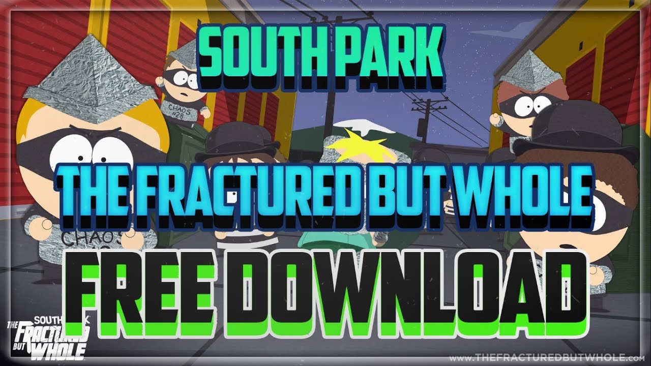 the fractured but whole download